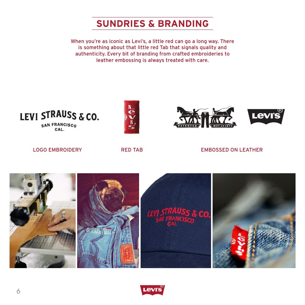 Sundries and branding: logo embroidery, Red Tab, embossed leather